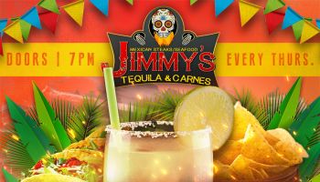 Jimmy Tequilla & Carnes PResents $3 Thursday's