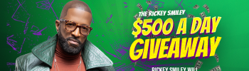 The Rickey Smiley $500 A Day Giveaway