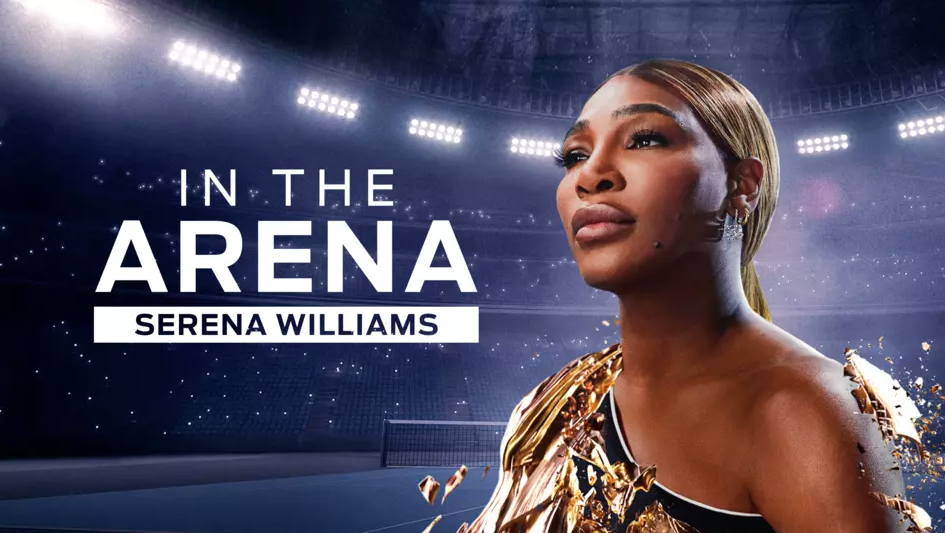 In the Arena: Serena Williams- ESPN+