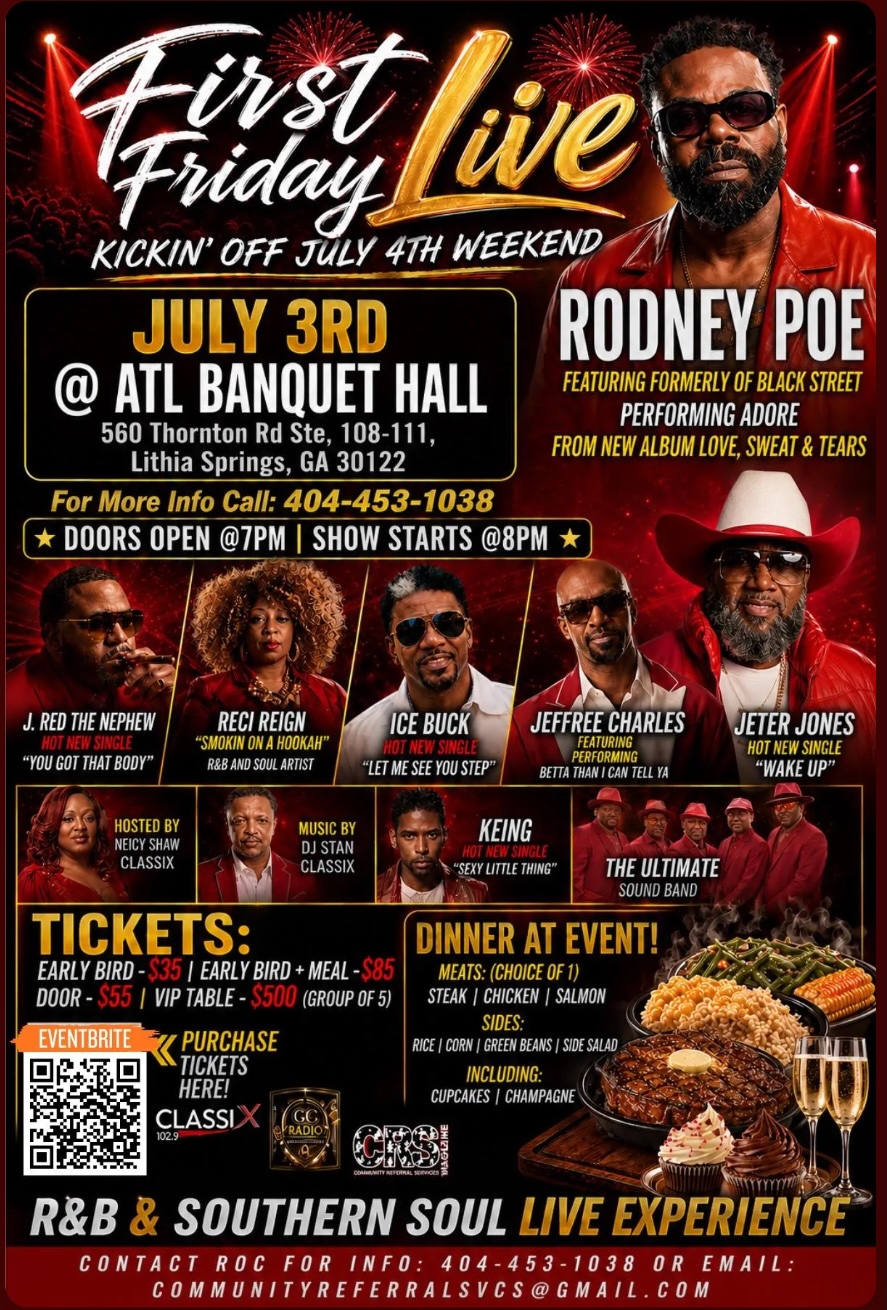 Promotional poster for a "First Friday Live" event on July 3rd, featuring musical performances by Rodney Poe, J. Red the Nephew, Reci Reign, Ice Buck, Jefferee Charles, and Jeter Jones, hosted by Neicy Shaw Classix with DJ Stan Classix.